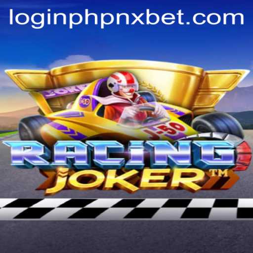 Exploring the Thrills and Strategies of RacingJoker and the Rise of PNXBet